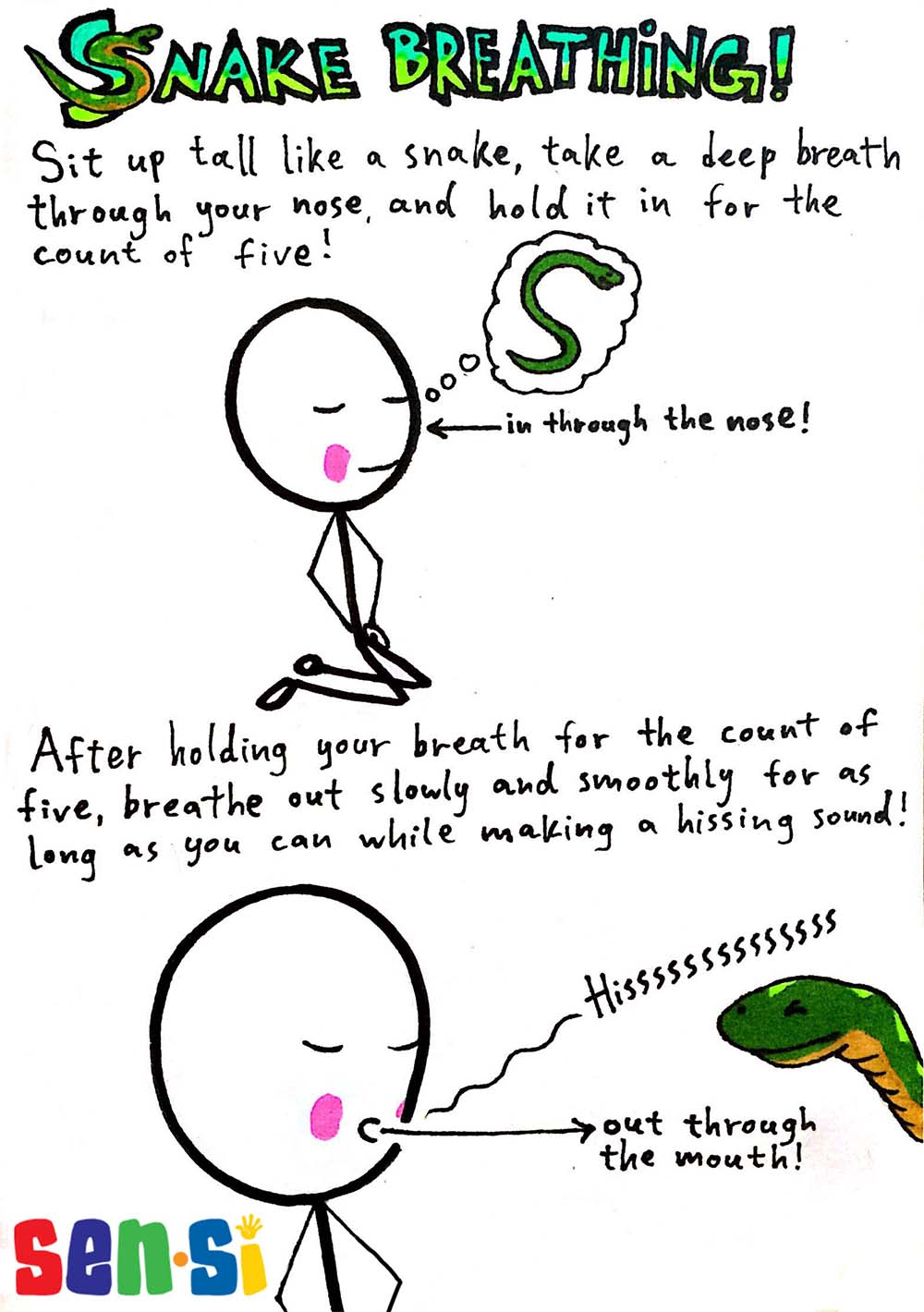 senSI Snake Breathing